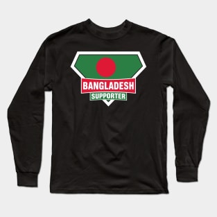 Bangladesh Super Flag Supporter Long Sleeve T-Shirt